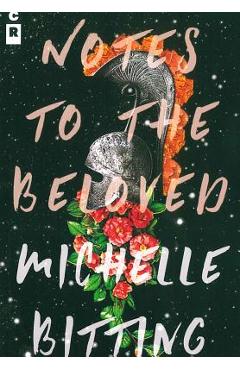 Coperta cărții 'Notes to the Beloved - Michelle Bitting'