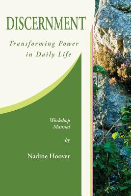 Coperta cărții 'Discernment: Transforming Power in Daily Life - Nadine C. Hoover'