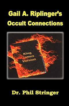 Poza produsului Gail A. Riplinger's Occult Connections - Phil Stringer