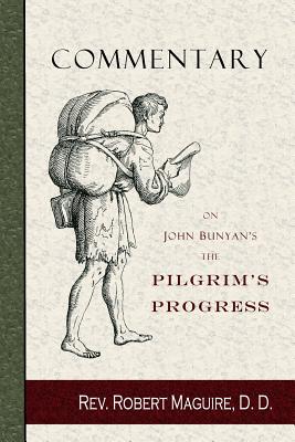Commentary on John Bunyan's The Pilgrim's Progress - Charles J. Doe