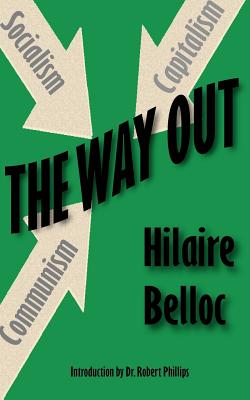 The Way Out - Hilaire Belloc