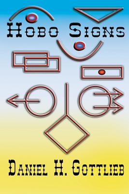 Coperta cărții 'Hobo Signs - Daniel H. Gottlieb'