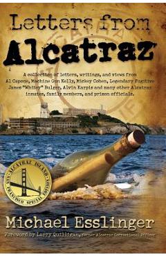 Coperta cărții 'Letters from Alcatraz: A Collection of Letters, Interviews, and Views from James 