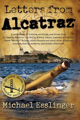 Coperta cărții 'Letters from Alcatraz: A Collection of Letters, Interviews, and Views from James 