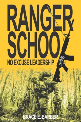 Ranger School, No Excuse Leadership - David Grange (ret)