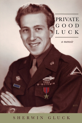 Private Good Luck - Sherwin Gluck