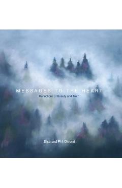 Coperta cărții 'Messages To The Heart II - Elise Okrend'