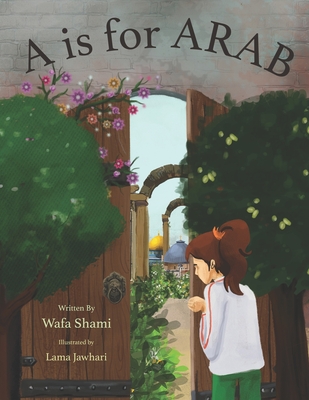 A is for Arab - Lama Jawhari