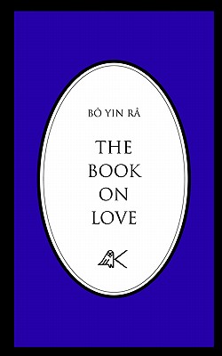 The Book on Love - Bô Yin Râ