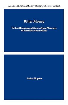 Coperta cărții 'Bitter Money - Parker Macdonald Shipton'