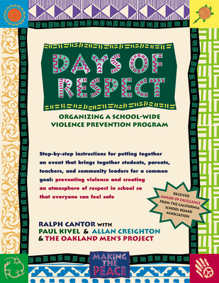 Days of Respect: Organizing a Schoolwide Violence Prevention Program - Ralph J. Cantor