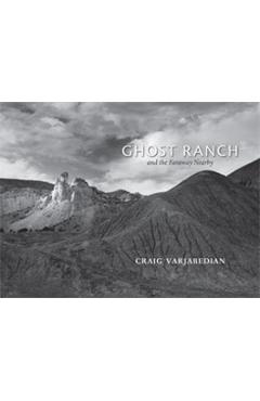 Coperta cărții 'Ghost Ranch and the Faraway Nearby - Craig Varjabedian'