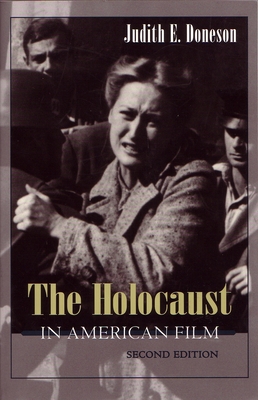 The Holocaust in American Film - Judith Doneson