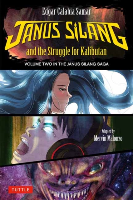 Janus Silang and the Struggle for Kalibutan: Volume Two in the Janus Silang Saga - Edgar Calabia Samar