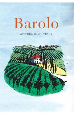 Coperta cărții 'Barolo - Matthew Gavin Frank'