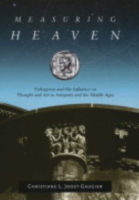 Measuring Heaven - Christiane L. Joost-gaugier