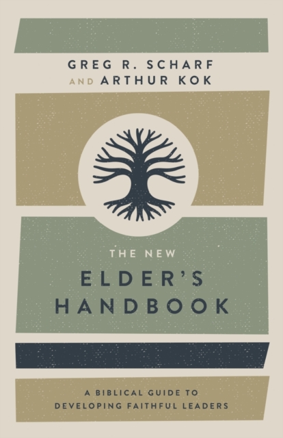 New Elder's Handbook - Greg R. Scharf