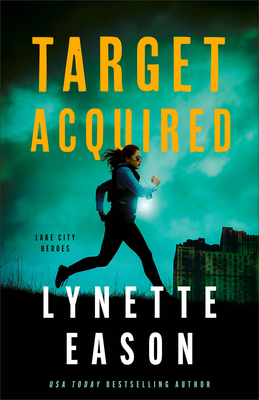 Target Acquired - Lynette Eason