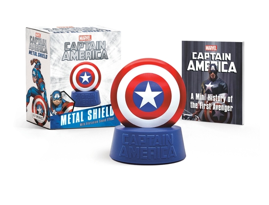 Marvel: Captain America Metal Shield: With Vibranium Sound Effect - Robert K. Elder