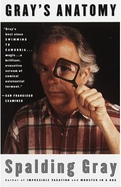 Coperta cărții 'Gray's Anatomy - Spalding Gray'