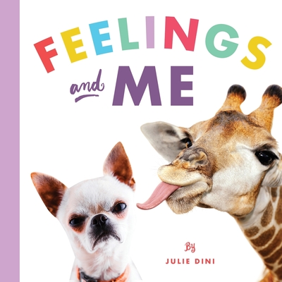 Feelings and Me - Julie Dini