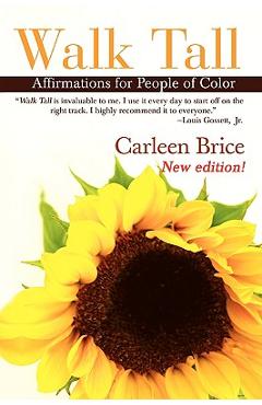 Coperta cărții 'Walk Tall: Affirmations for People of Color - Carleen Brice'