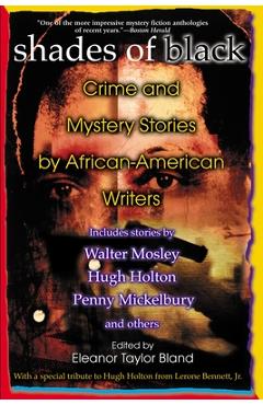 Coperta cărții 'Shades of Black: Crime and Mystery Stories by African-American Authors - Eleanor Taylor Bland'