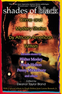 Shades of Black: Crime and Mystery Stories by African-American Authors - Eleanor Taylor Bland