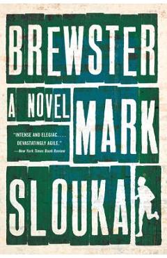 Coperta cărții 'Brewster - Mark Slouka'
