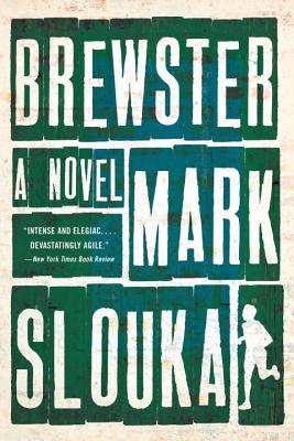 Brewster - Mark Slouka