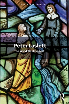 The World We Have Lost - Peter Laslett