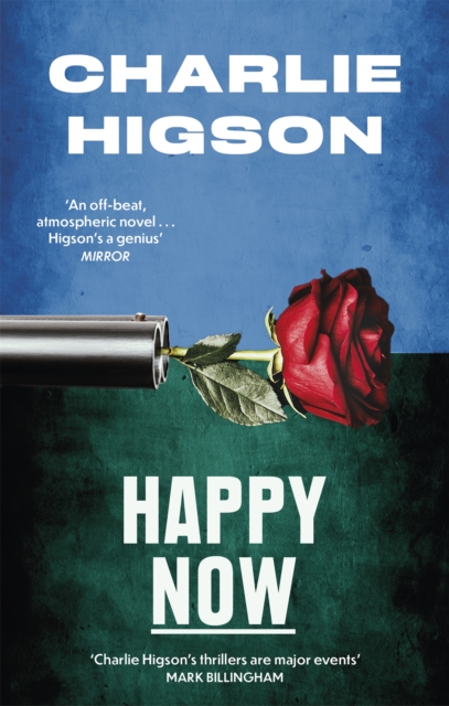 Happy Now - Charlie Higson