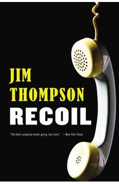 Coperta cărții 'Recoil - Jim Thompson'