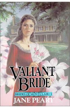 Coperta cărții 'Valiant Bride: Book 1 - Jane Peart'