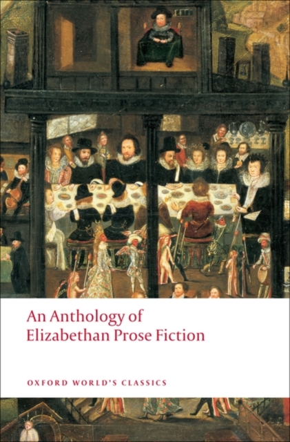 An Anthology of Elizabethan Prose Fiction - Paul Salzman