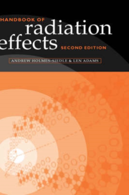 Handbook of Radiation Effects - Andrew Holmes-siedle