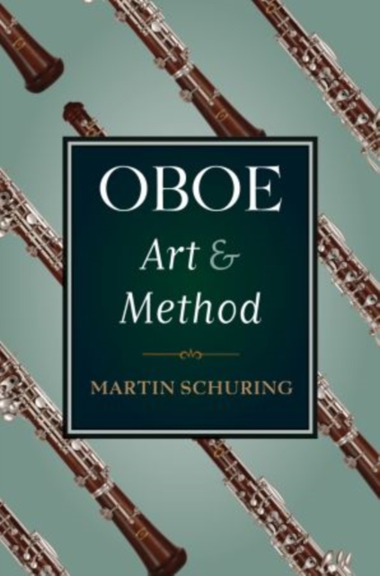 Oboe Art and Method - Martin Schuring