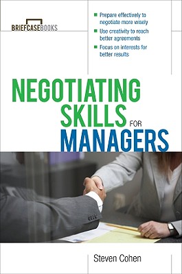 Negotiating Skills for Managers - Steven Cohen