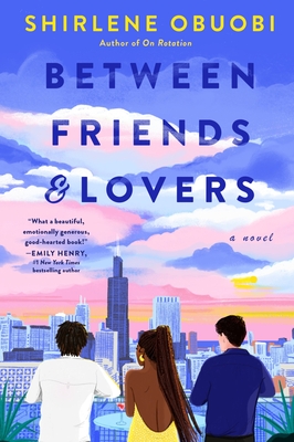 Between Friends and Lovers - Shirlene Obuobi