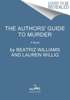 The Lady Author Murder Society - Beatriz Williams