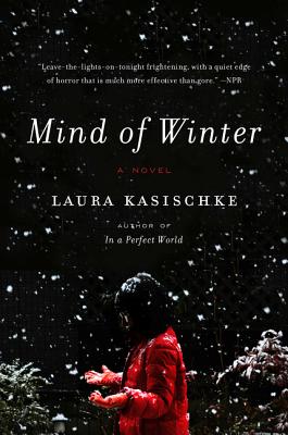 Coperta cărții 'Mind of Winter - Laura Kasischke'