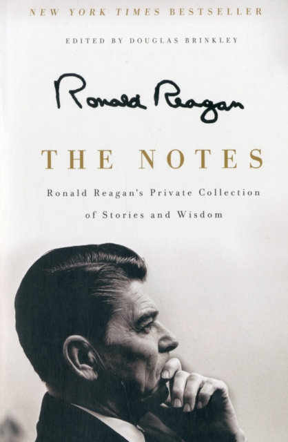 The Notes - Ronald Reagan