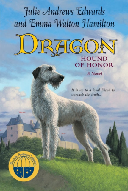 Dragon: Hound of Honor - Julie Andrews Edwards