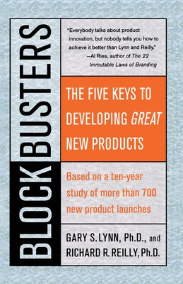Coperta cărții 'Blockbusters: The Five Keys to Developing Great New Products - Gary S. Lynn'