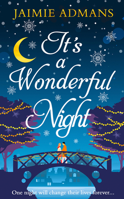 It's a Wonderful Night - Jaimie Admans