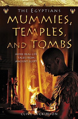 Coperta cărții 'Mummies, Temples and Tombs - Clive Dickinson'
