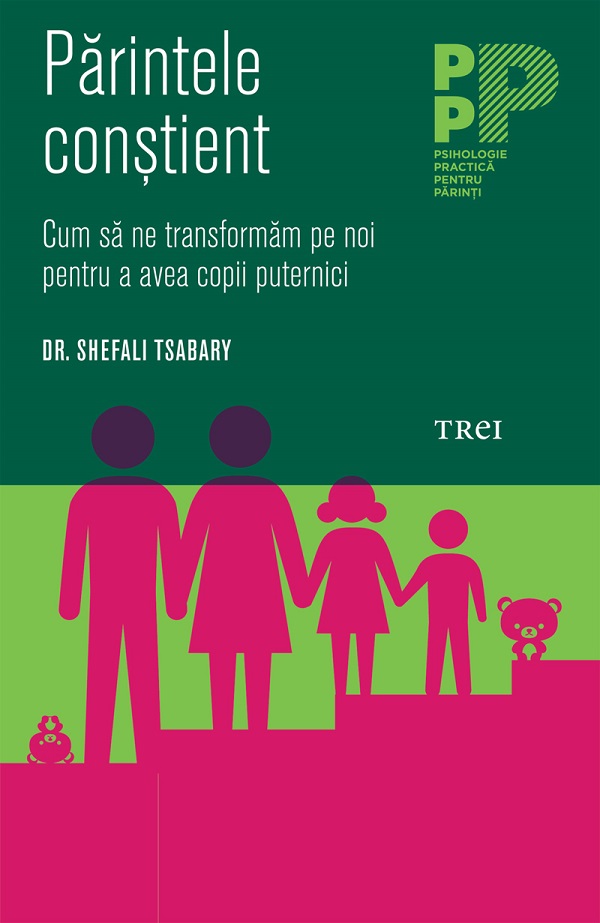 eBook Parintele constient - Shefali Tsabary