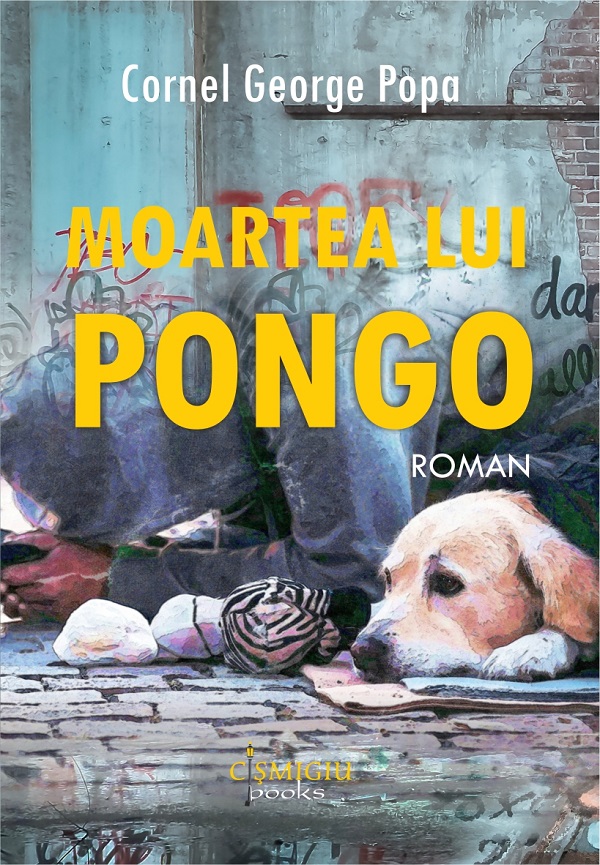 Moartea lui Pongo - Cornel George Popa