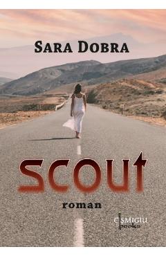 Poza produsului Scout - Sara Dobra