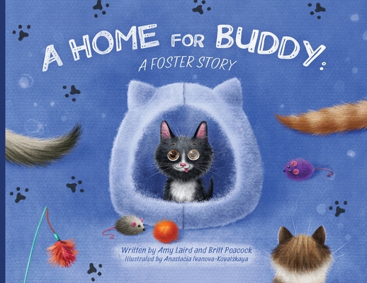 A Home for Buddy: A Foster Story - Amy Laird